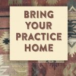 Yoga Home Practice Workshop